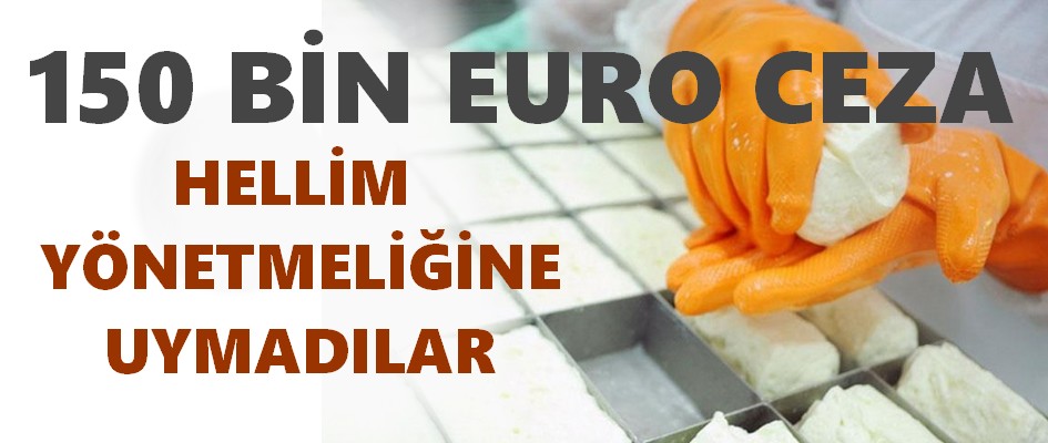 2015-08-22-guney-kibrista-hellim-ureten-2-sirkete-15-bin-euro-para-cezasi